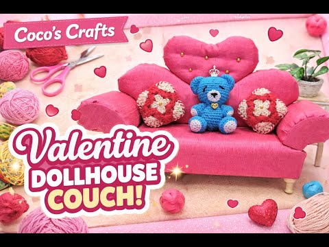 Valentine dollhouse couch tutorial thumbnail